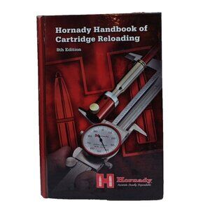 Hornady Handbook of Cartridge Reloading 8th Edition HC 2010 GUC